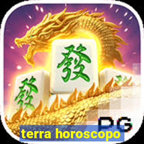 terra horoscopo